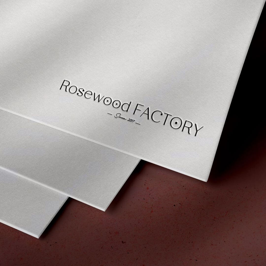 Rosewood Factory
